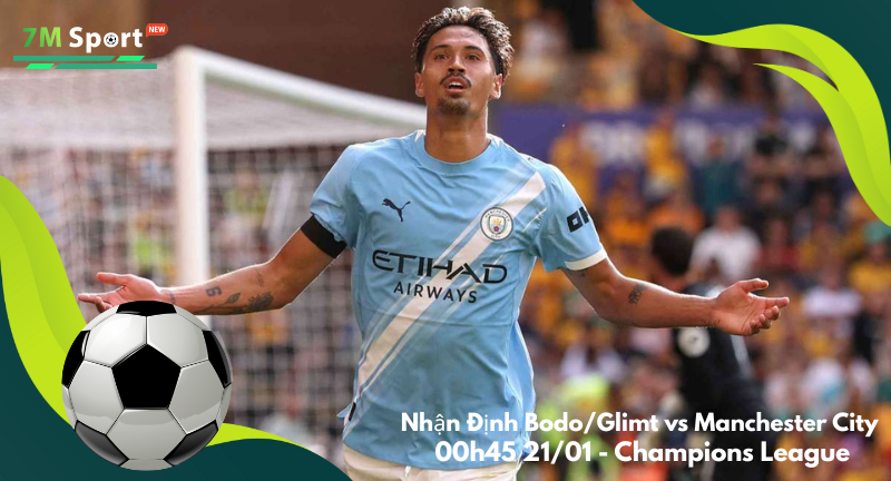 Đội hình dự kiến trước trận Bodo/Glimt vs Manchester City Đội hình dự kiến trước trận Bodo/Glimt vs Manchester City
