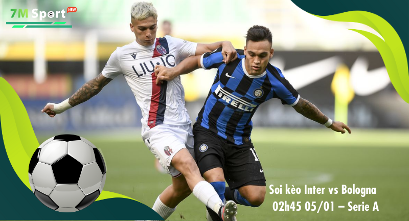 Đội hình dự kiến trước trận Inter vs Bologna Đội hình dự kiến trước trận Inter vs Bologna