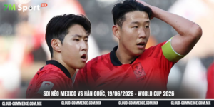 Đội hình dự kiến trước trận đấu Mexico vs Hàn Quốc
