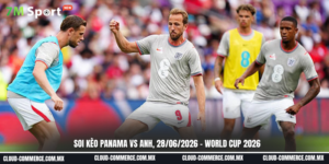 Soi kèo trận đấu giữa Panama vs Anh ngày 28-06 tại World Cup 2026