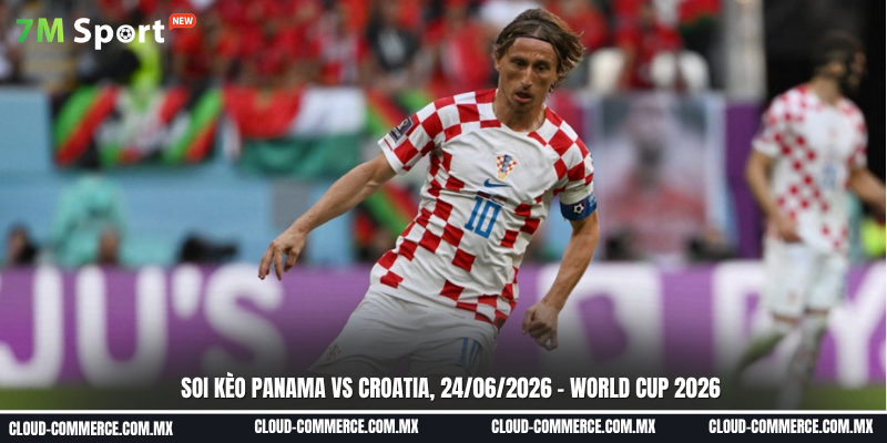 Đội hình dự kiến của trận đấu Panama vs Croatia Đội hình dự kiến của trận đấu Panama vs Croatia