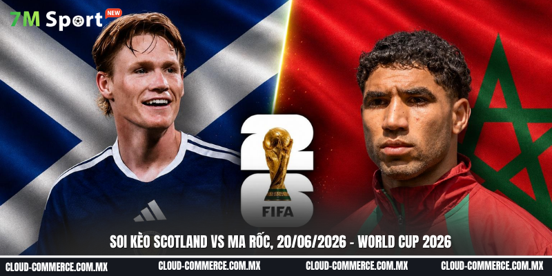 Đội hình dự kiến trước trận đấu Scotland vs Ma Rốc